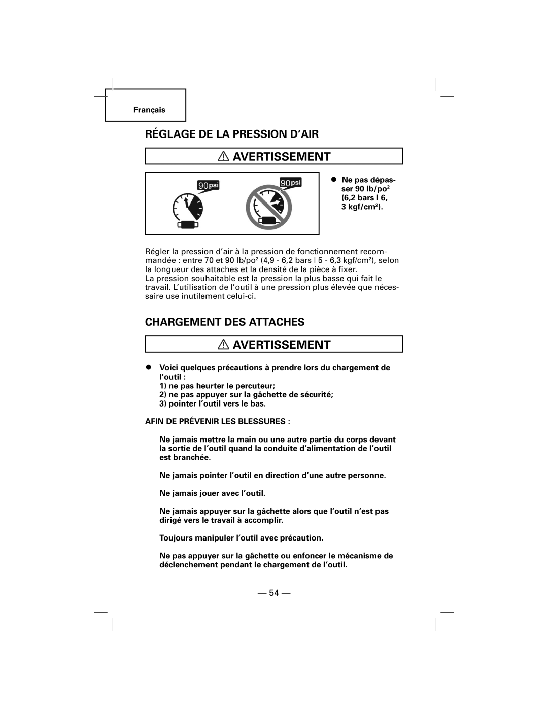 Hitachi N5009AF, NT50AF manual Réglage DE LA Pression D’AIR, Chargement DES Attaches, Afin DE Prévenir LES Blessures 