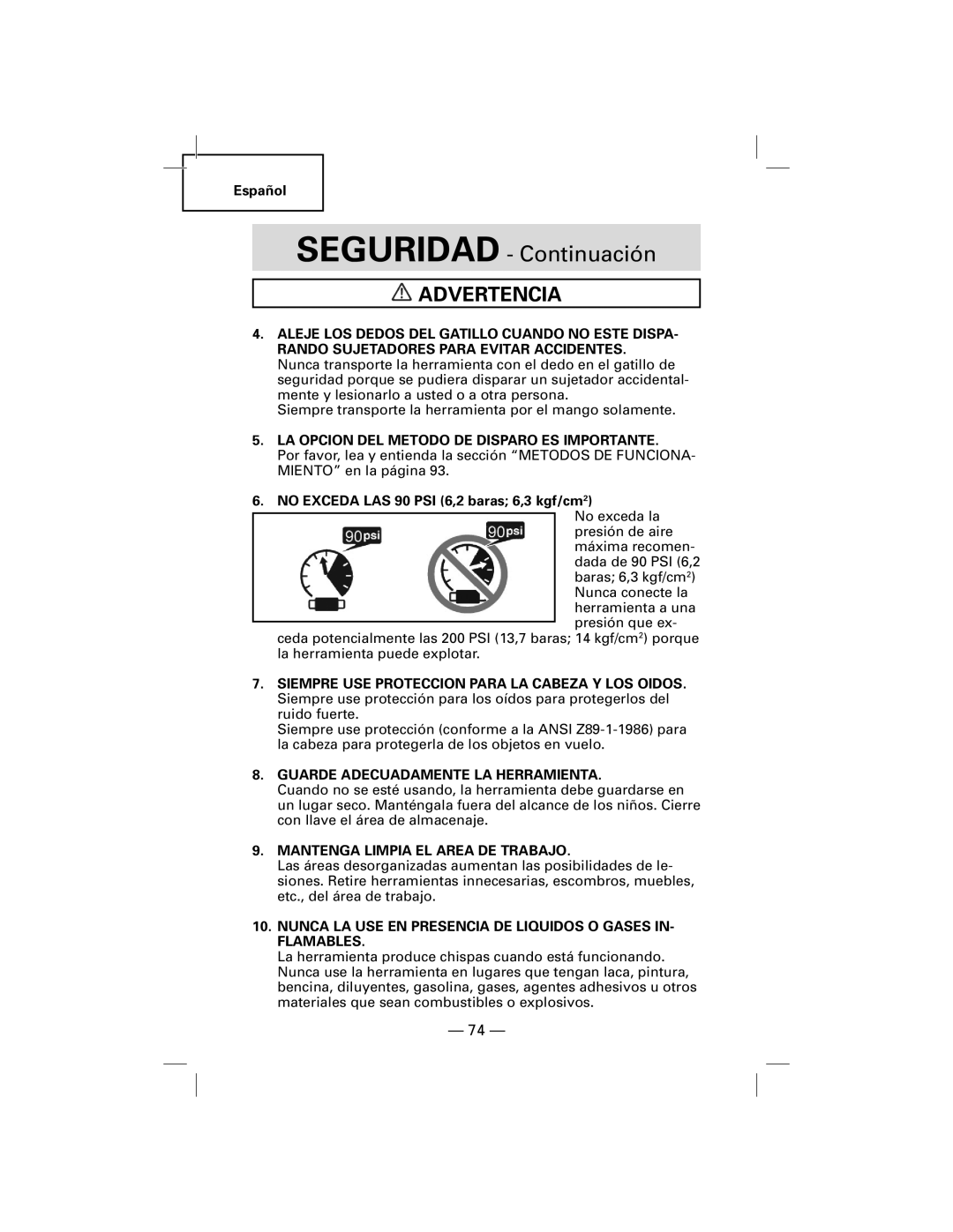 Hitachi N5009AF, NT50AF manual LA Opcion DEL Metodo DE Disparo ES Importante, Guarde Adecuadamente LA Herramienta 