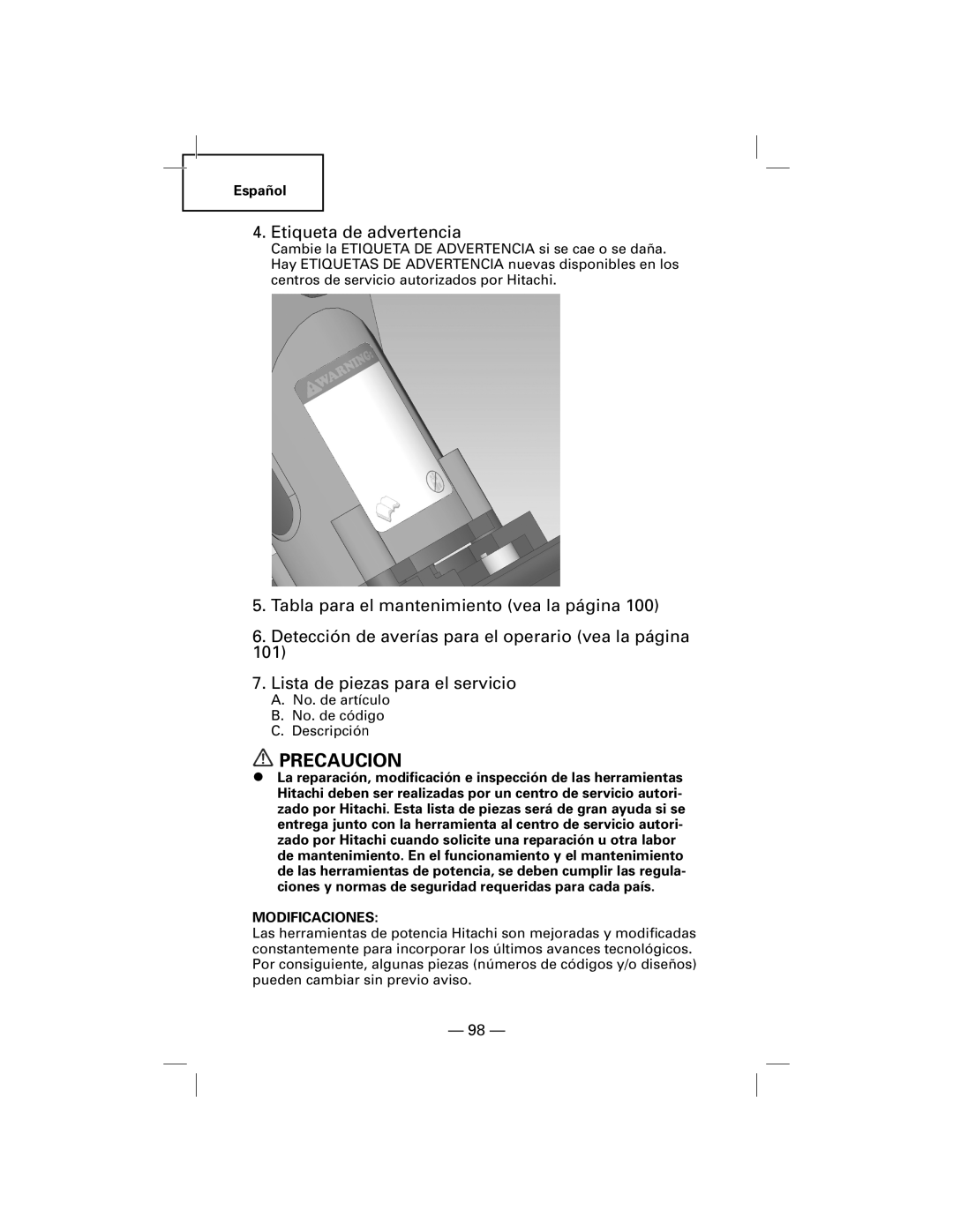 Hitachi N5009AF, NT50AF manual Etiqueta de advertencia, Modificaciones 