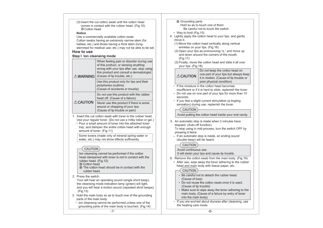 Hitachi NR-7000 manual How to use, Step I Ion cleansing mode 