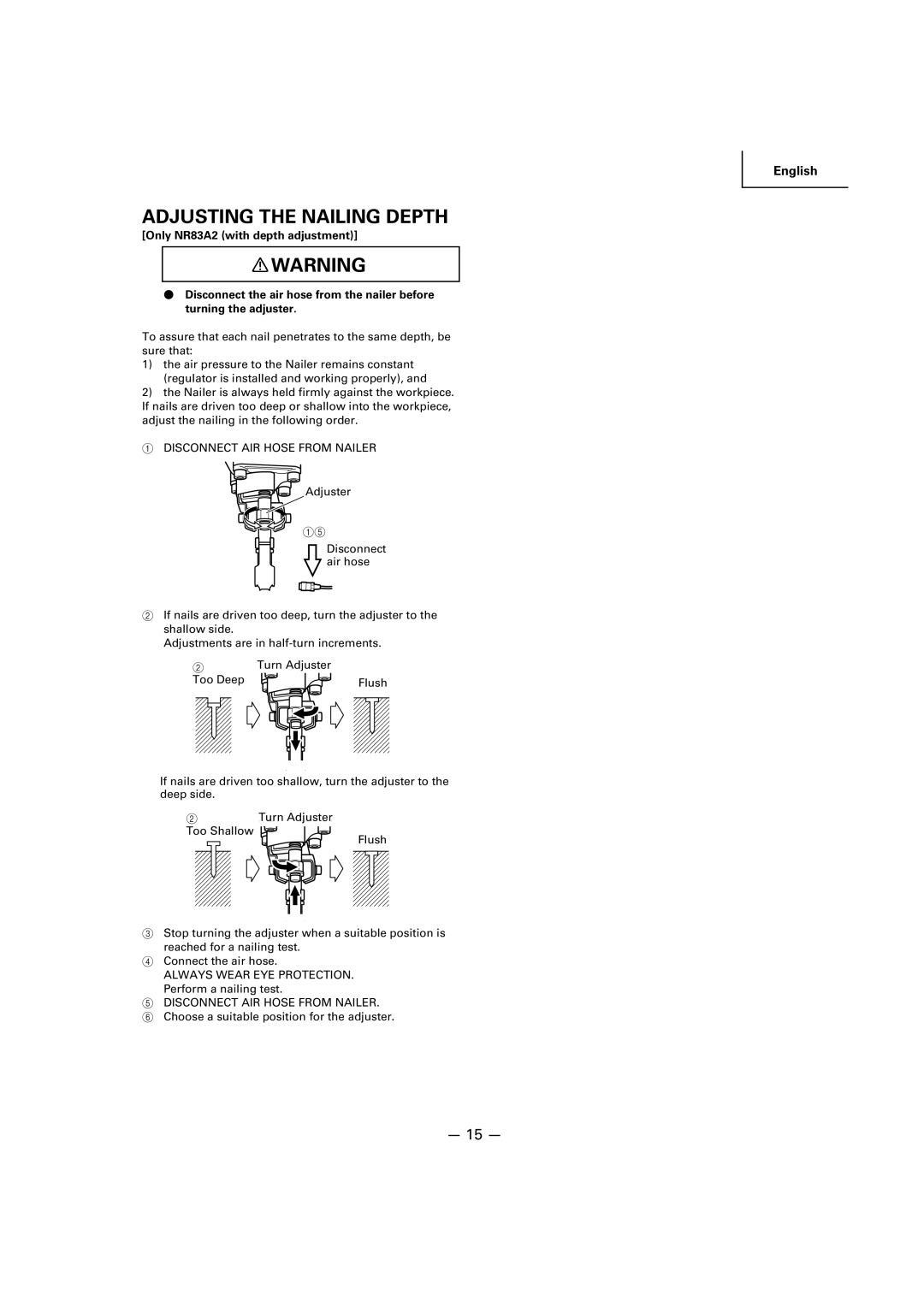Hitachi NR83A2(Y), NR83A2(S1) Adjusting the Nailing Depth, Disconnect AIR Hose from Nailer, Always Wear EYE Protection 