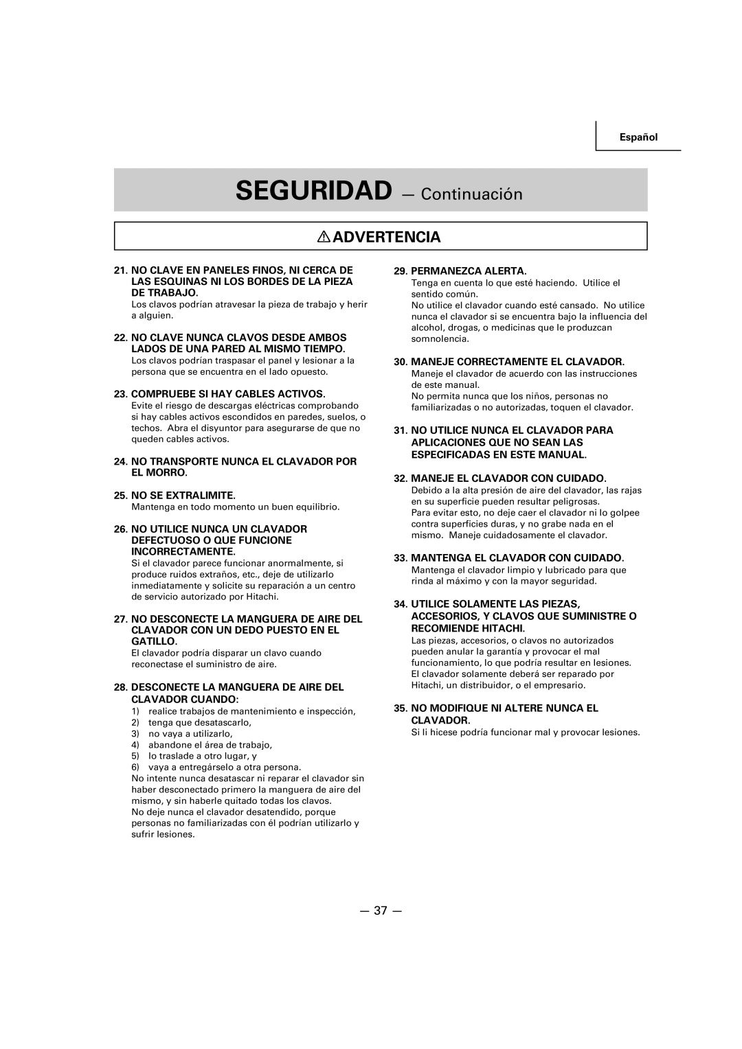 Hitachi NR83A2(Y) Compruebe SI HAY Cables Activos, Desconecte LA Manguera DE Aire DEL Clavador Cuando, Permanezca Alerta 