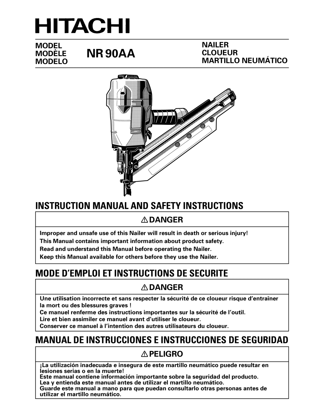 Hitachi NR90AA instruction manual Mode D’EMPLOI ET Instructions DE Securite, Peligro 