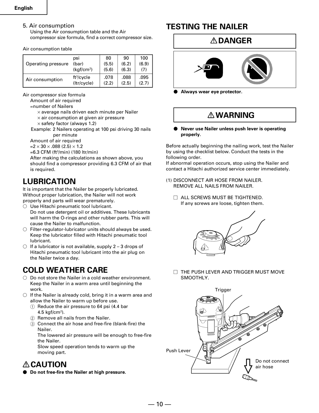 Hitachi NR90AA instruction manual Lubrication, Cold Weather Care, Testing the Nailer, Air consumption 