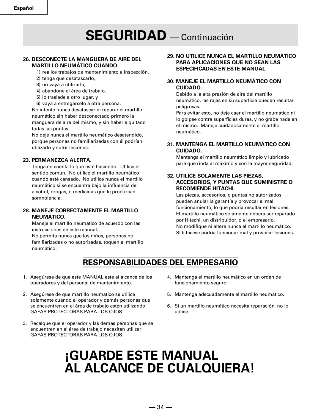 Hitachi NR90AA Responsabilidades DEL Empresario, Permanezca Alerta, Maneje Correctamente EL Martillo Neumático 