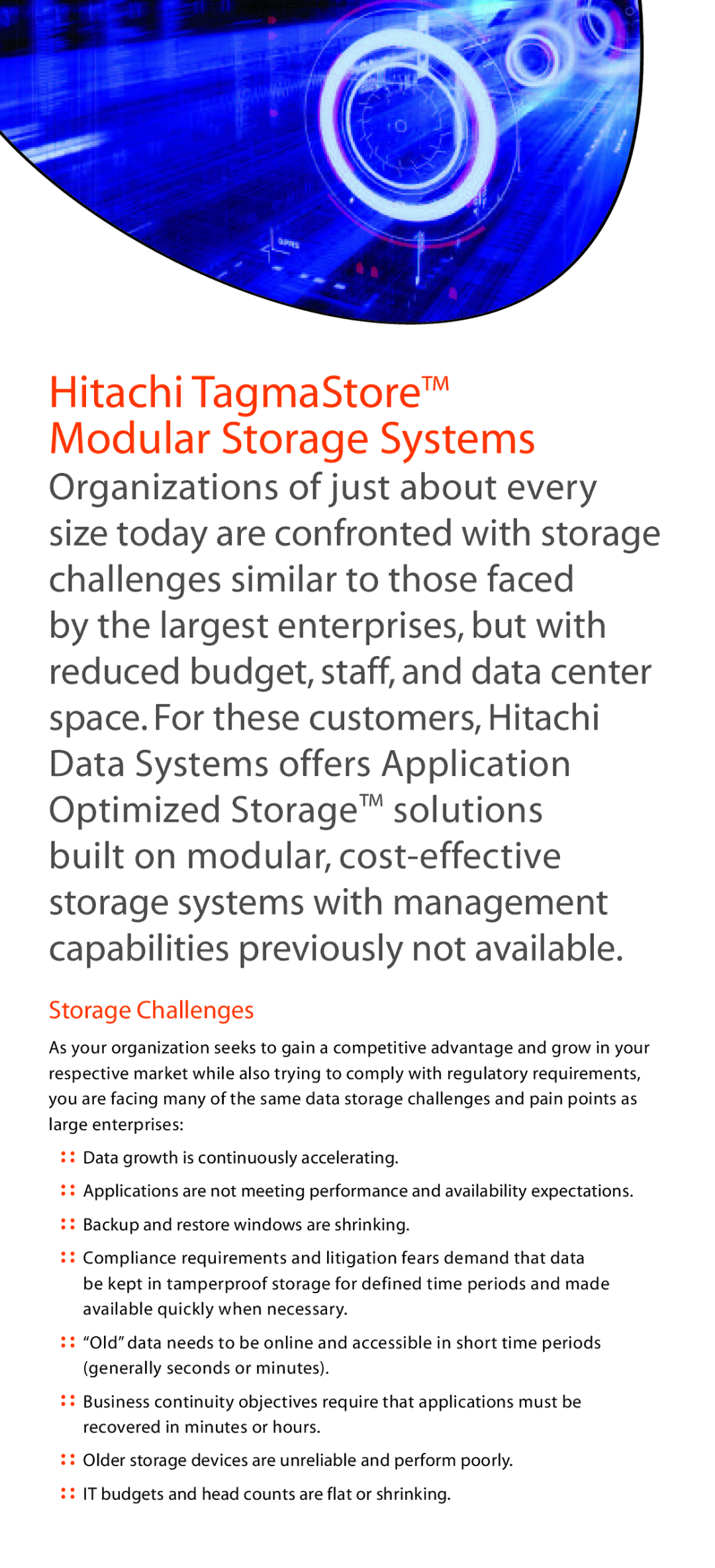 Hitachi AMS500, NSC55, WMS100, AMS200, AMS1000 manual Hitachi TagmaStore Modular Storage Systems, Storage Challenges 