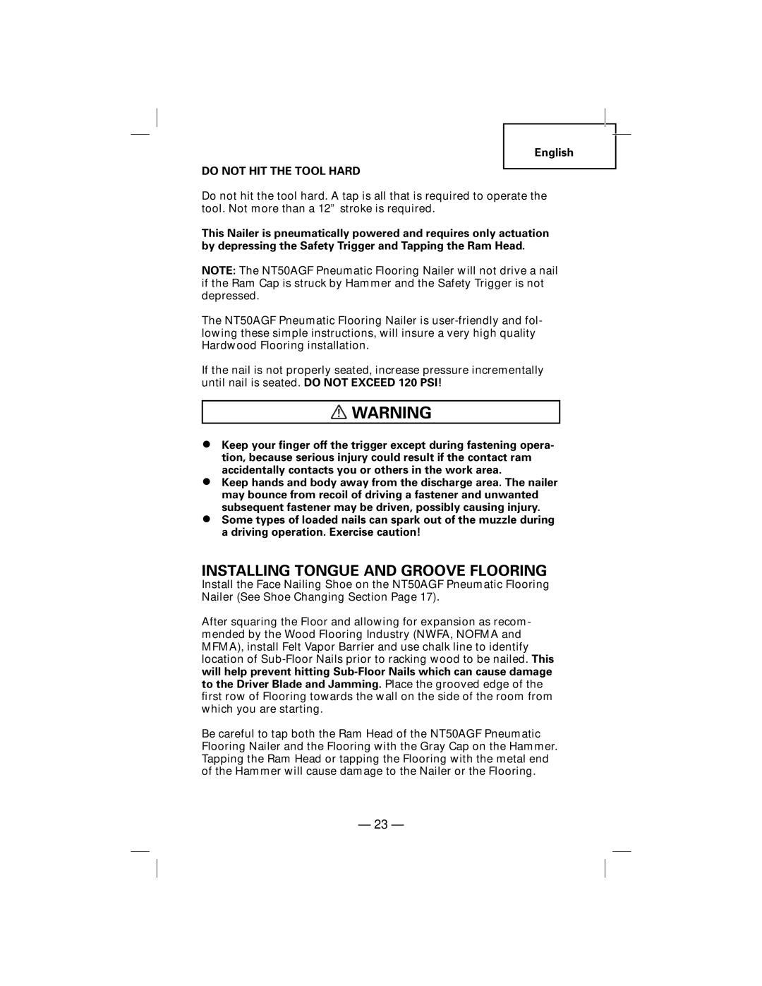 Hitachi NT50AGF manual Installing Tongue and Groove Flooring, Do not HIT the Tool Hard 