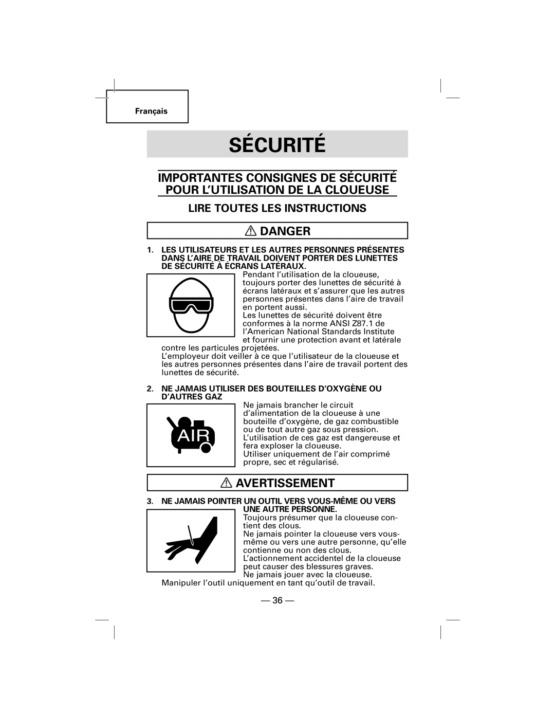 Hitachi NT50AGF Avertissement, Lire Toutes LES Instructions, NE Jamais Utiliser DES Bouteilles D’OXYGÈNE OU D’AUTRES GAZ 