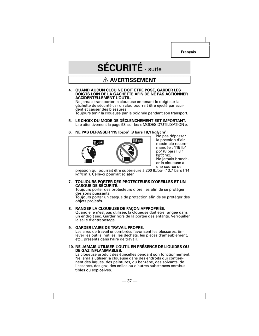 Hitachi NT50AGF manual Ranger LA Cloueuse DE Façon Appropriée, Garder L’AIRE DE Travail Propre 