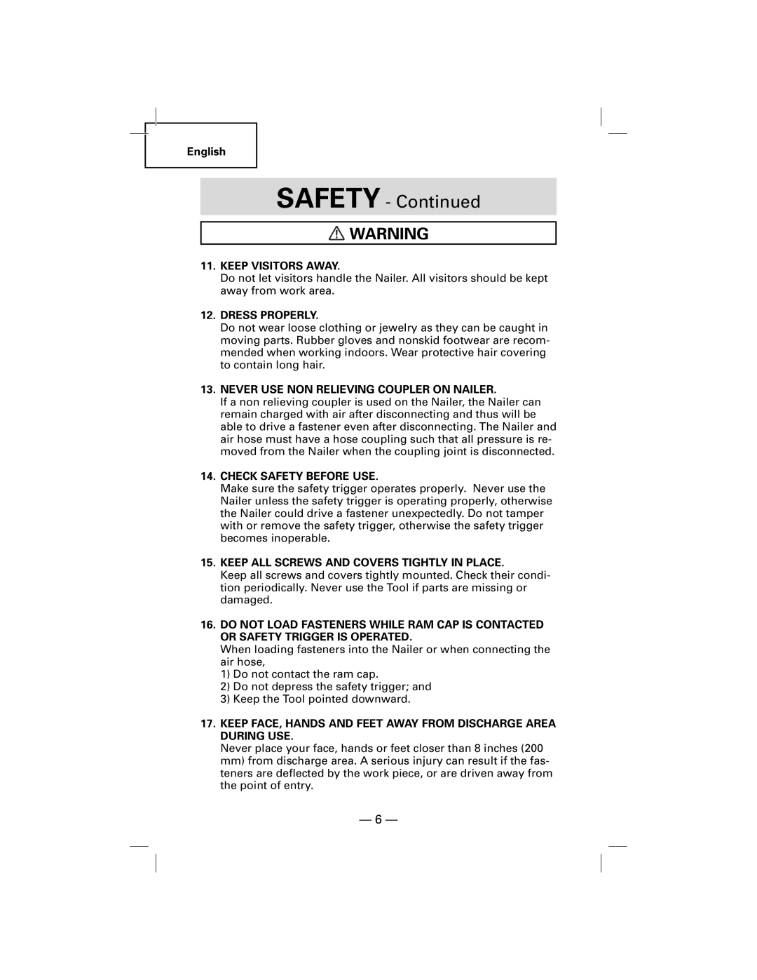 Hitachi NT50AGF Keep Visitors Away, Dress Properly, Never USE NON Relieving Coupler on Nailer, Check Safety Before USE 