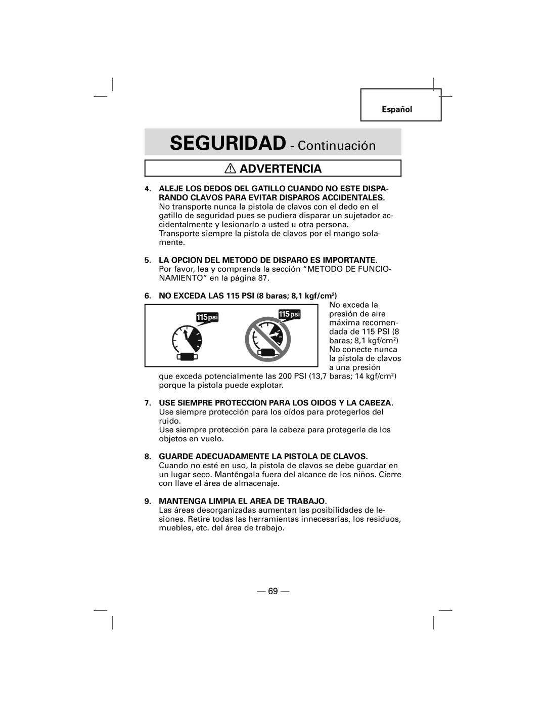 Hitachi NT50AGF manual Seguridad Continuación, Mantenga Limpia EL Area DE Trabajo 