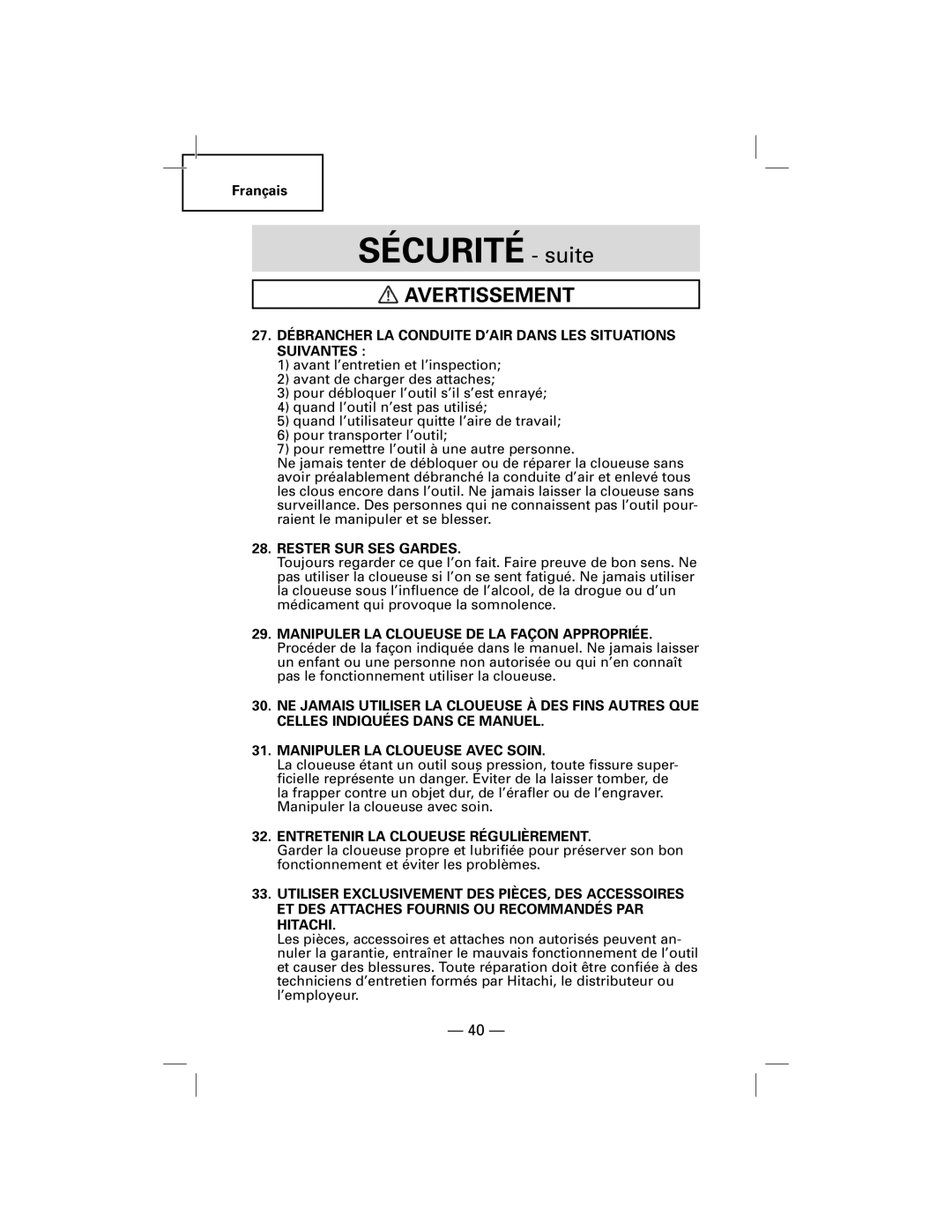 Hitachi NT50AGF manual SÉCURITÉ - suite, Avertissement 
