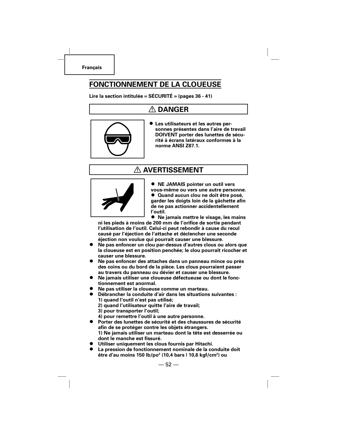 Hitachi NT50AGF manual Fonctionnement De La Cloueuse, Danger, Avertissement 