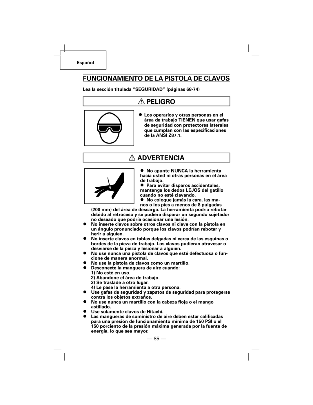 Hitachi NT50AGF manual Funcionamiento De La Pistola De Clavos, Peligro, Advertencia 