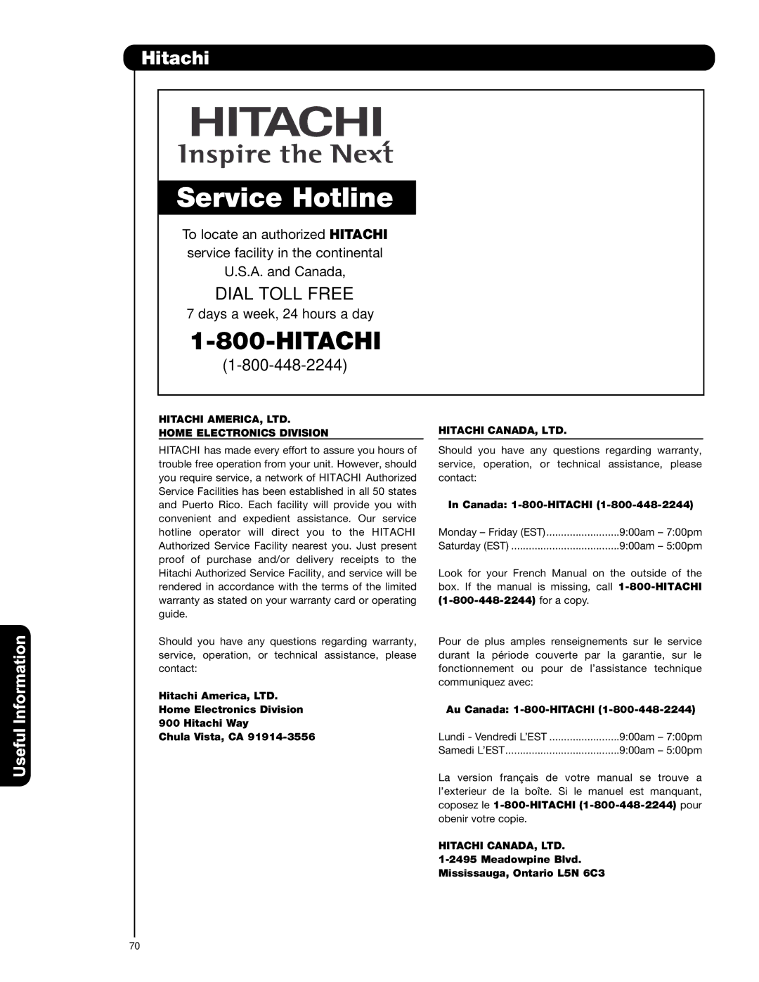 Hitachi P42T501 Hitachi, Home Electronics Division, Canada 1-800-HITACHI, Meadowpine Blvd Mississauga, Ontario L5N 6C3 