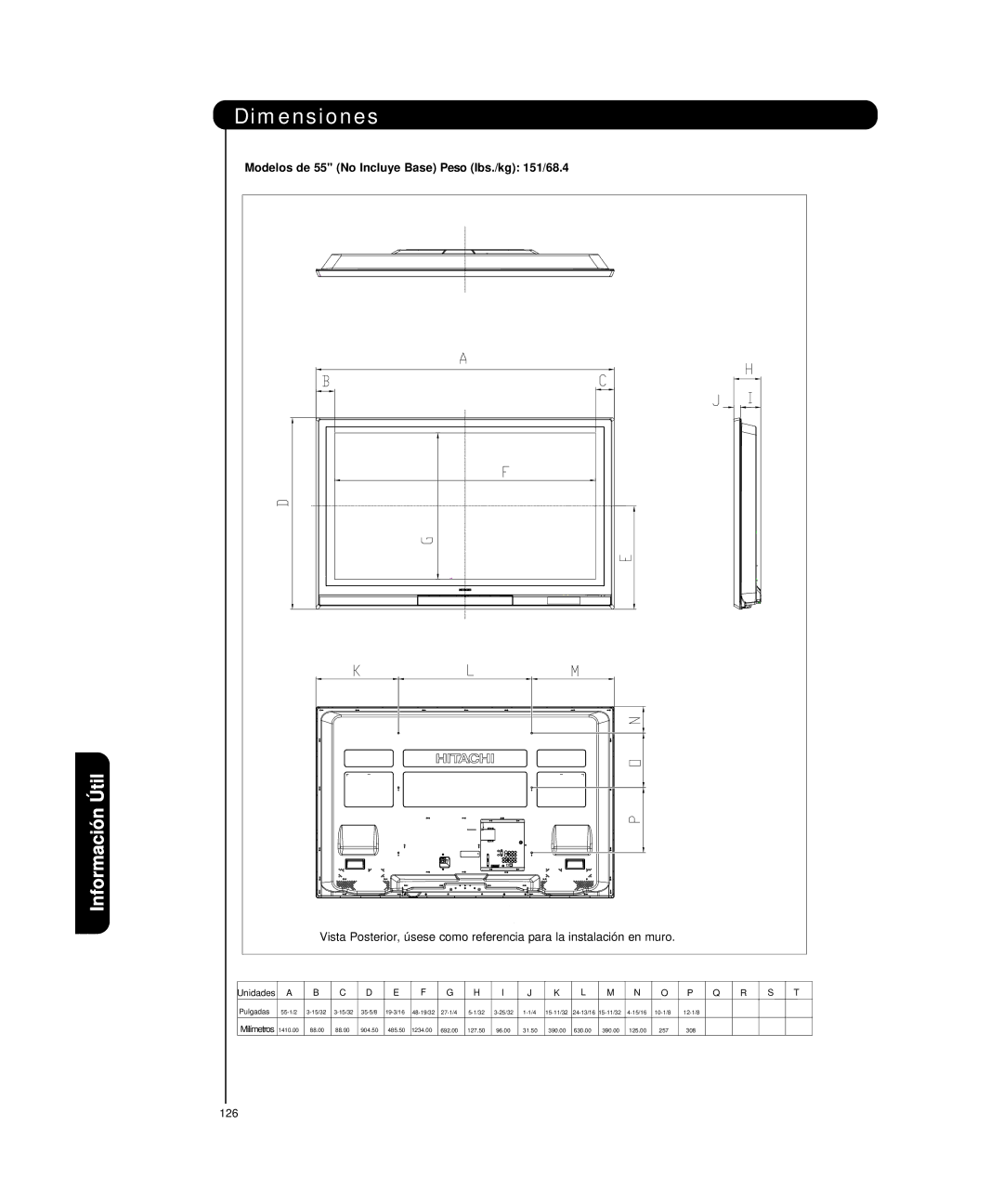 Hitachi P50H4011, P55H4011 important safety instructions Modelos de 55 No Incluye Base Peso lbs./kg 151/68.4, Pulgadas 