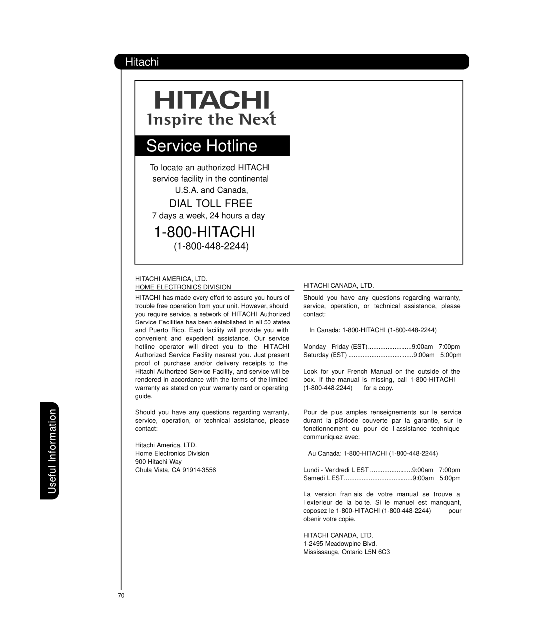 Hitachi P55T501 Hitachi, Home Electronics Division, Canada 1-800-HITACHI, Meadowpine Blvd Mississauga, Ontario L5N 6C3 