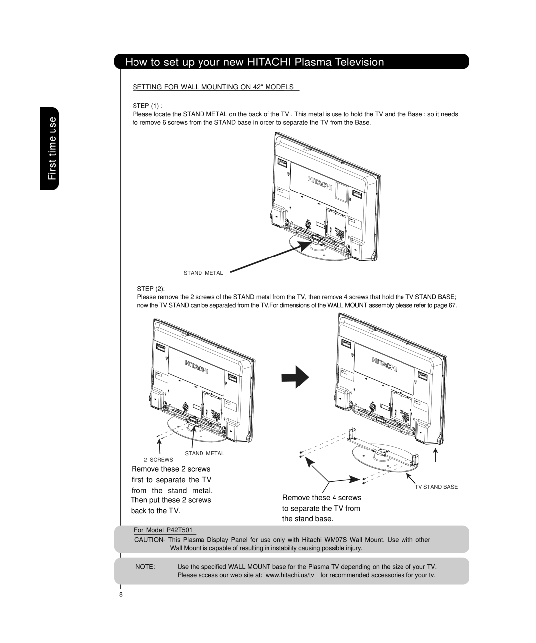 Hitachi P55T501 important safety instructions Remove these 2 screws First to separate the TV 