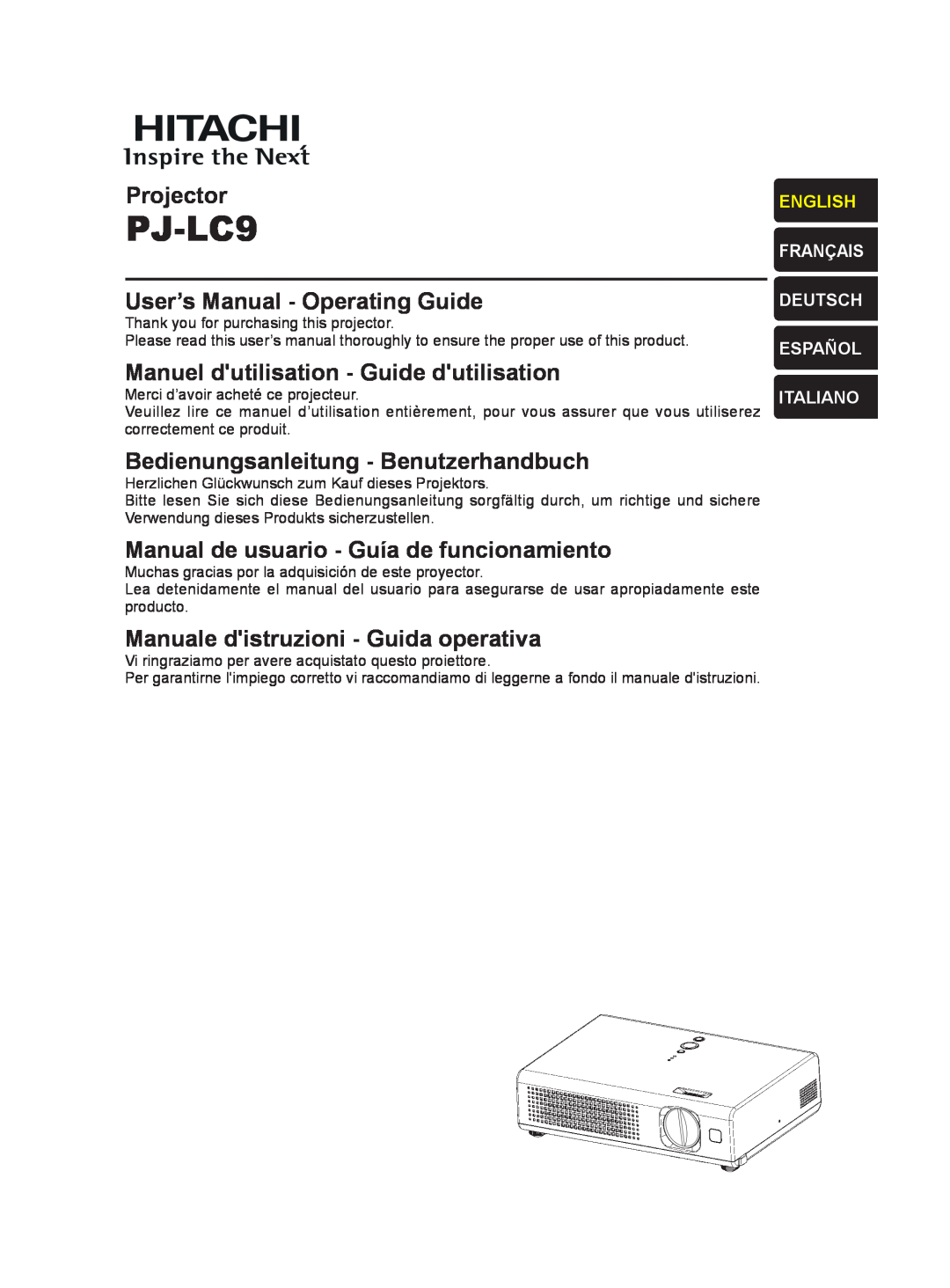 Hitachi PJ-LC9 user manual Projector, Manuel dutilisation - Guide dutilisation, Bedienungsanleitung - Benutzerhandbuch 