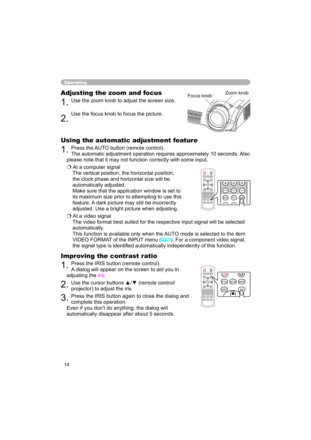 Hitachi PJ-TX100 Adjusting the zoom and focus, Using the automatic adjustment feature, Improving the contrast ratio 