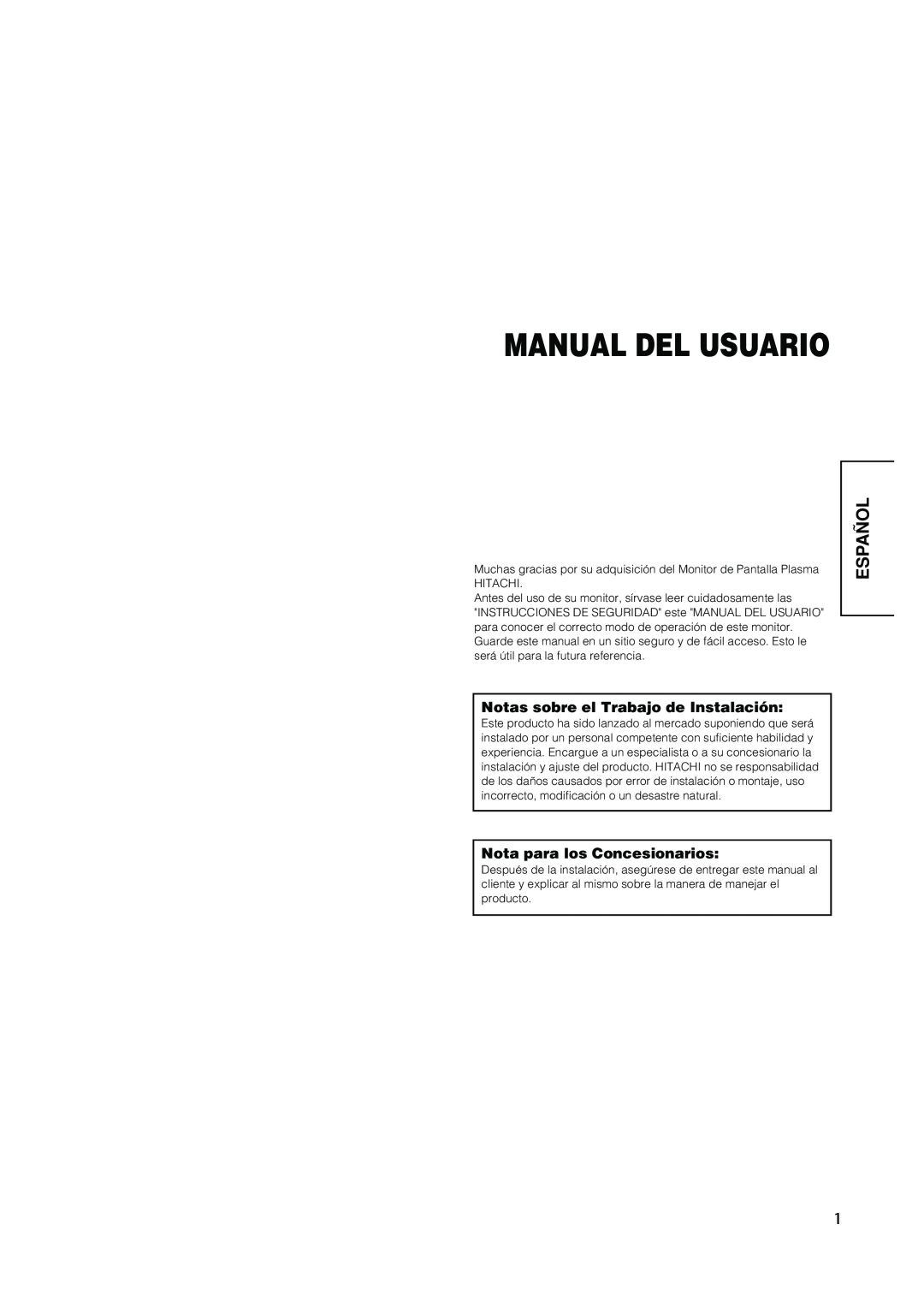 Hitachi PW1A user manual Español, Manual Del Usuario, Notas sobre el Trabajo de Instalación, Nota para los Concesionarios 