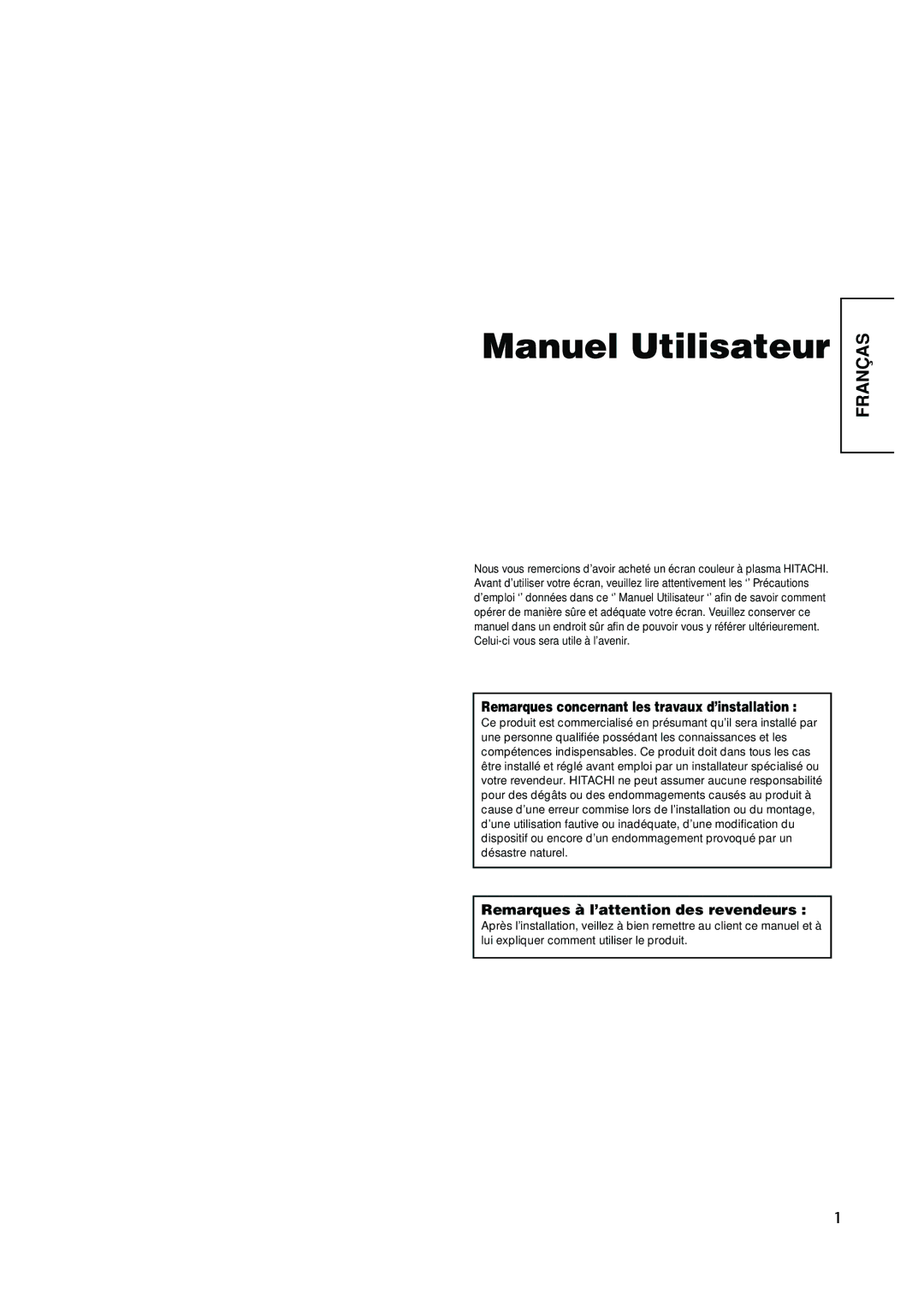 Hitachi PW1A user manual Remarques concernant les travaux d’installation, Remarques à l’attention des revendeurs 