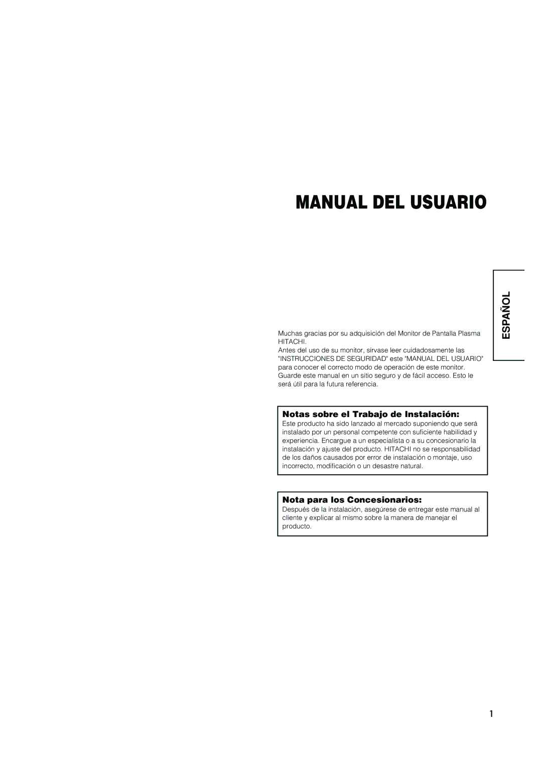 Hitachi PW1A user manual Notas sobre el Trabajo de Instalación, Nota para los Concesionarios, Hitachi 