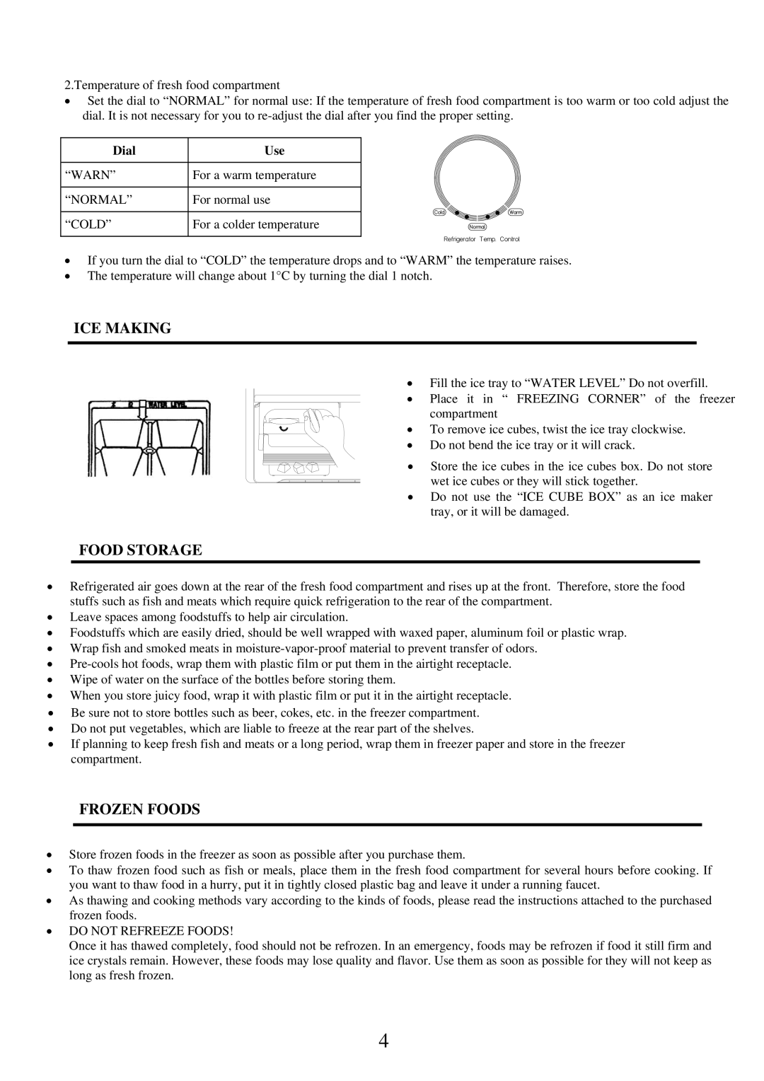 Hitachi R-240AT3 manual ICE Making, Food Storage, Frozen Foods, Warn, Do not Refreeze Foods 