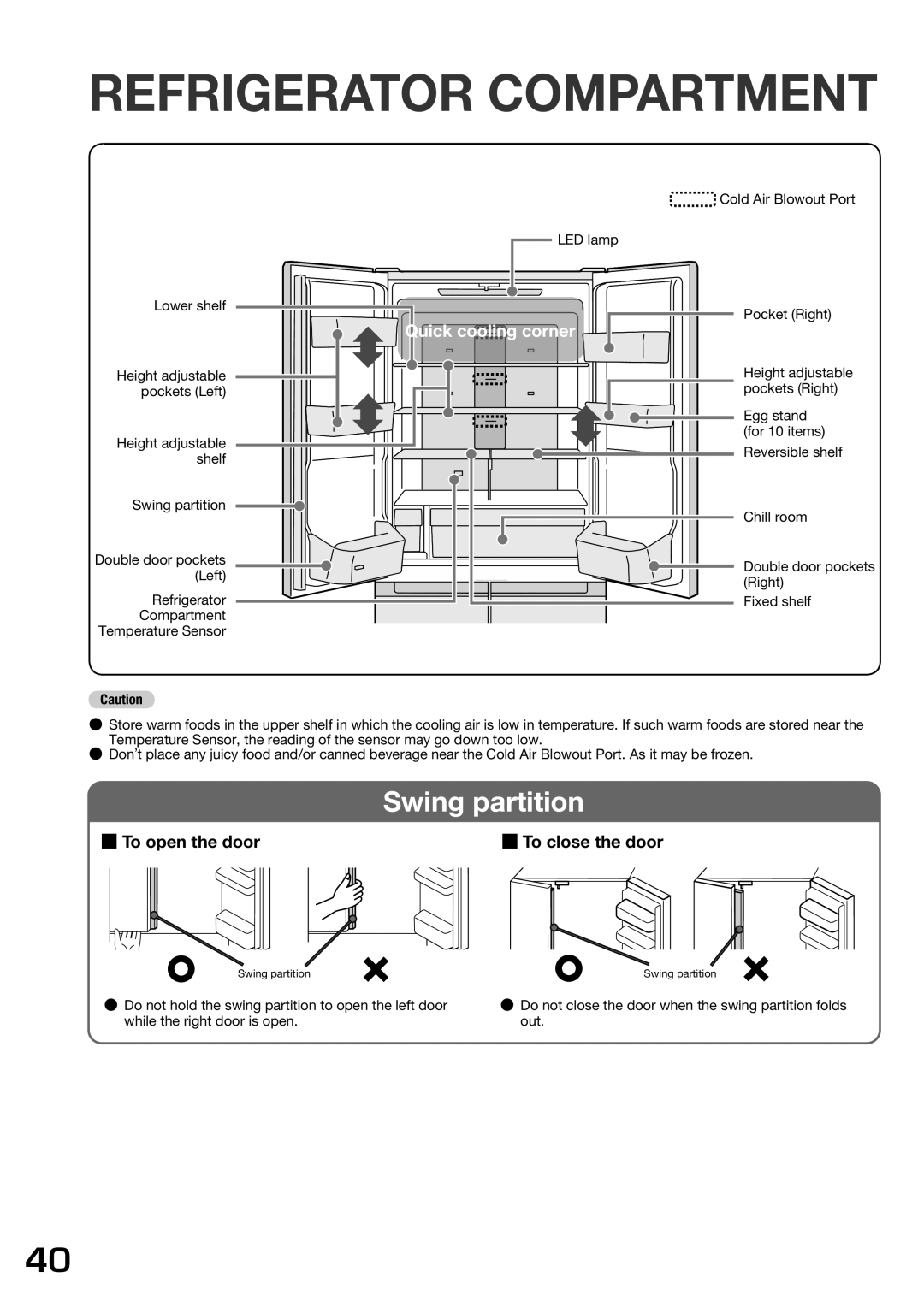 Hitachi r-sf42bms operation manual Refrigerator Compartment, Swing partition, To open the door To close the door 