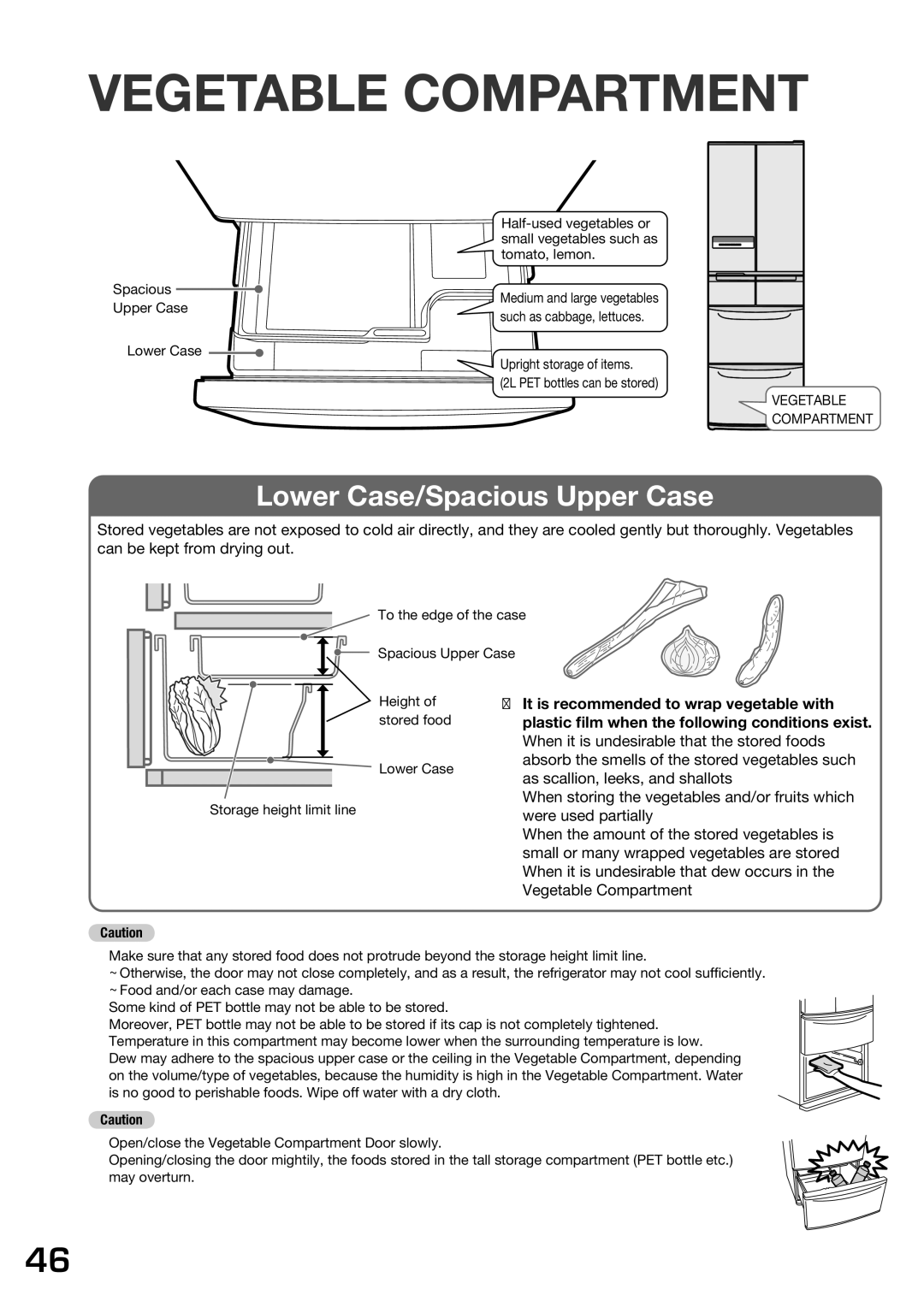 Hitachi r-sf42bms operation manual Vegetable Compartment, Lower Case/Spacious Upper Case 