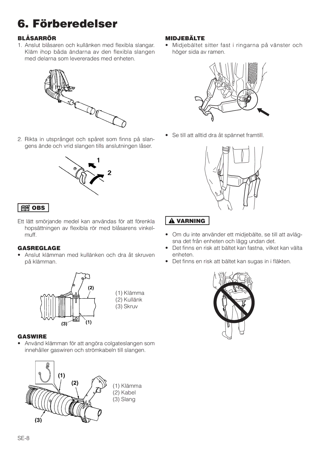 Hitachi RB160EF owner manual Förberedelser, Blåsarrör, Midjebälte, Gasreglage, Gaswire 