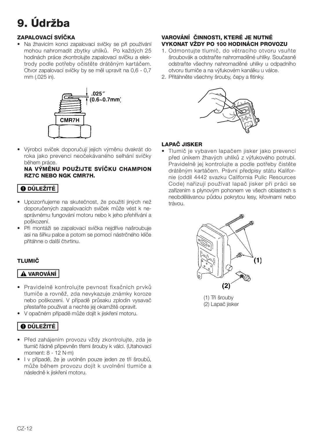 Hitachi RB160EF owner manual NEOBDÃL¸VANOUL Pðdoud Pokrytou Lesy Kïovinamin Nebo TR¸VOU 