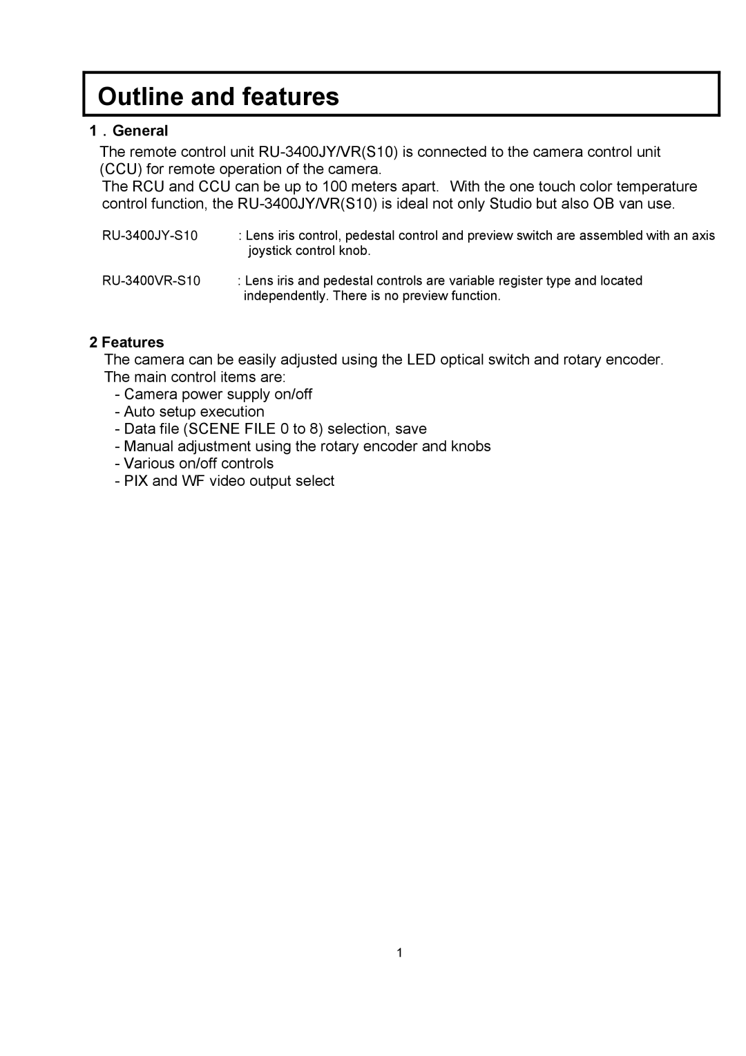 Hitachi RU-3400JY/VR S10 operating instructions Outline and features, ．General 