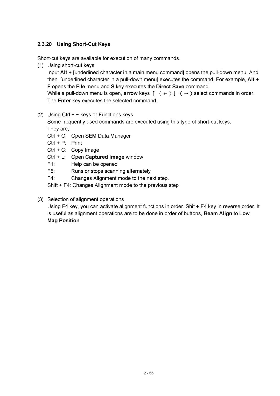 Hitachi S-4800 manual Using Short-Cut Keys 