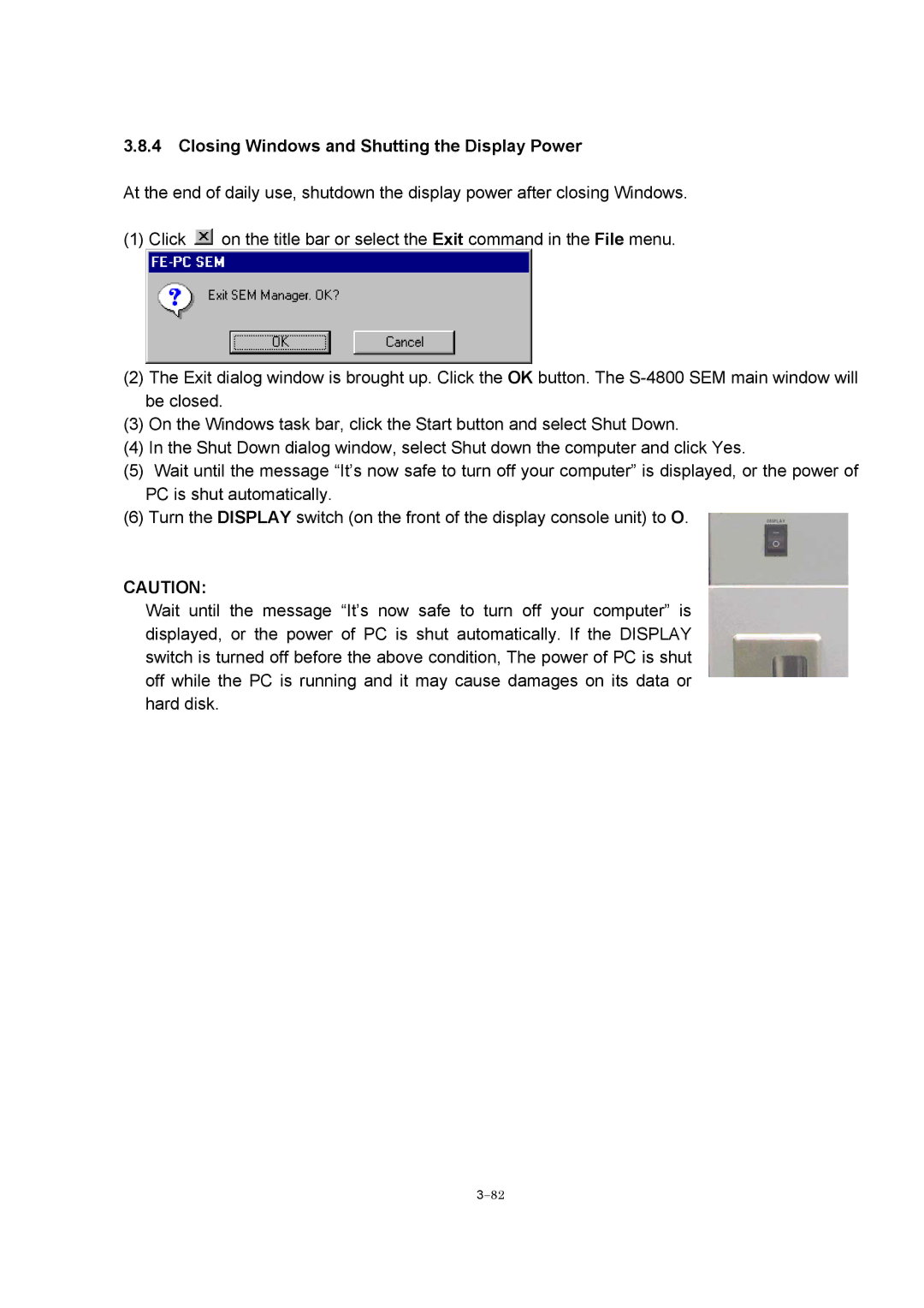 Hitachi S-4800 manual Closing Windows and Shutting the Display Power 