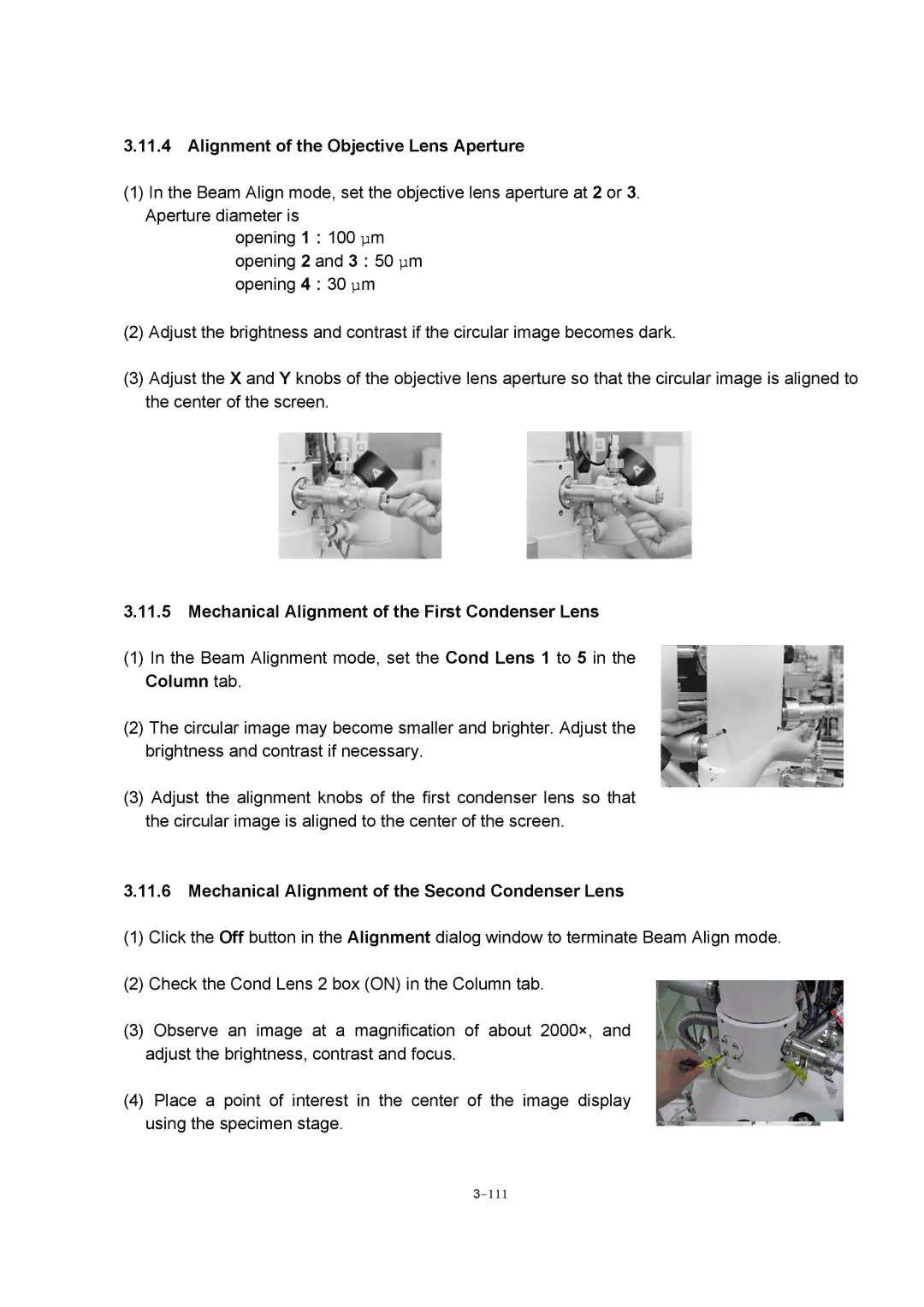 Hitachi S-4800 manual Alignment of the Objective Lens Aperture, Mechanical Alignment of the First Condenser Lens 