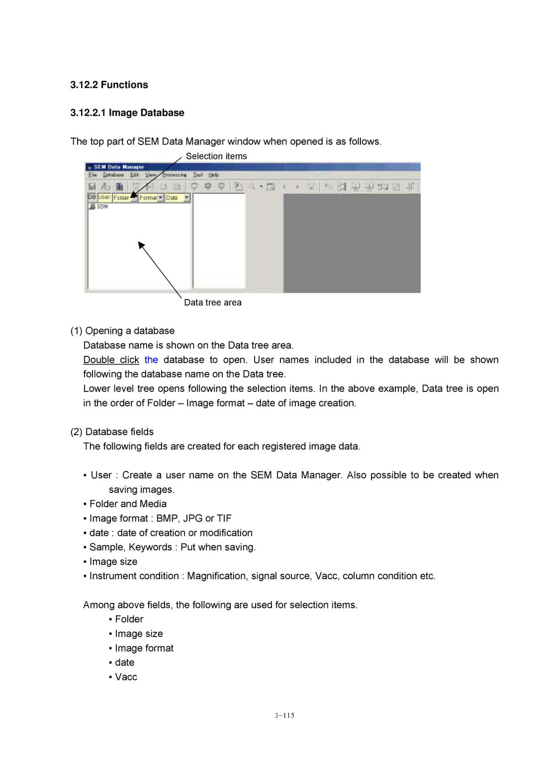 Hitachi S-4800 manual Functions 3.12.2.1 Image Database 