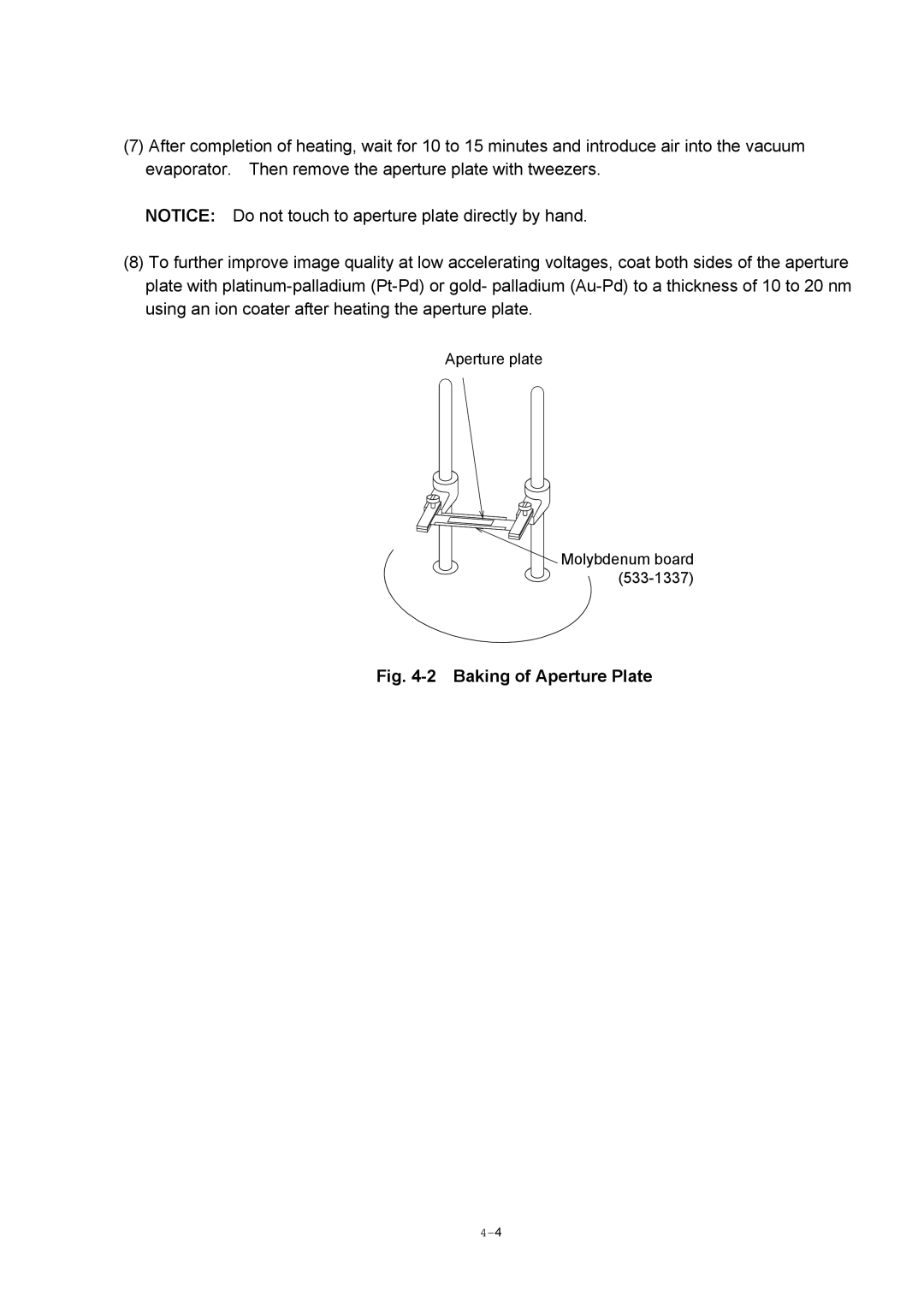 Hitachi S-4800 manual Baking of Aperture Plate 