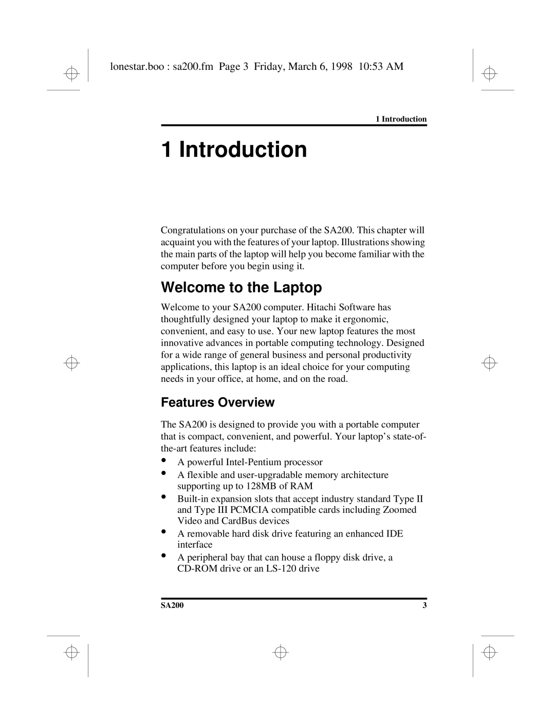 Hitachi SA200 manual Introduction, Welcome to the Laptop, Features Overview 