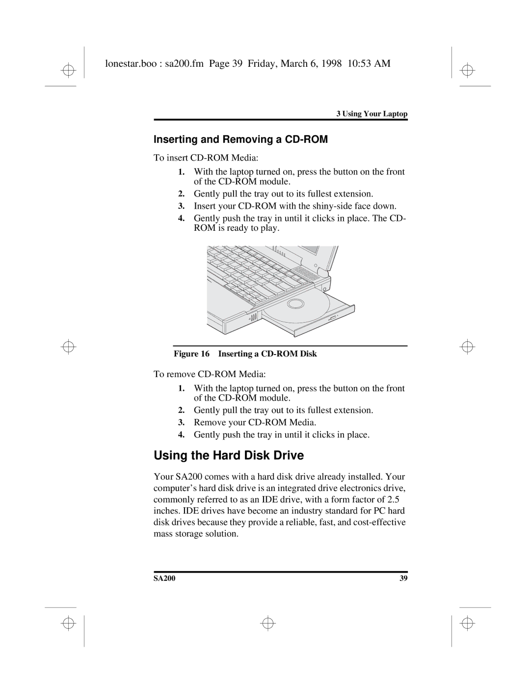 Hitachi SA200 manual Using the Hard Disk Drive, Lonestar.boo sa200.fm Page 39 Friday, March 6, 1998 1053 AM 