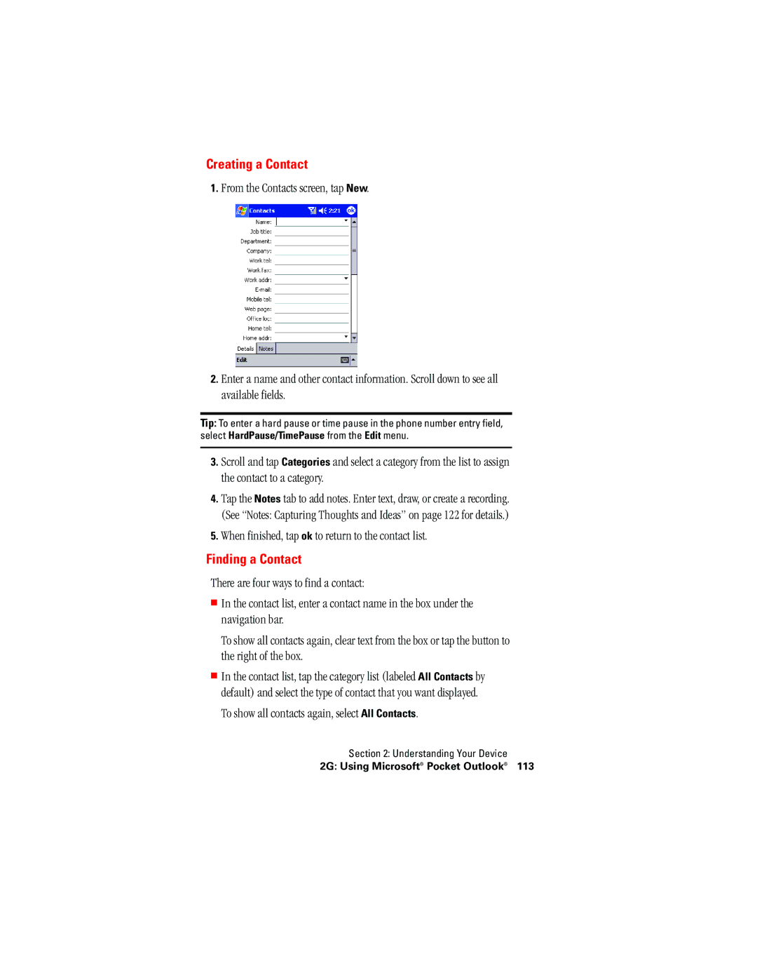 Hitachi SH-G1000 manual Creating a Contact, Finding a Contact, When finished, tap ok to return to the contact list 