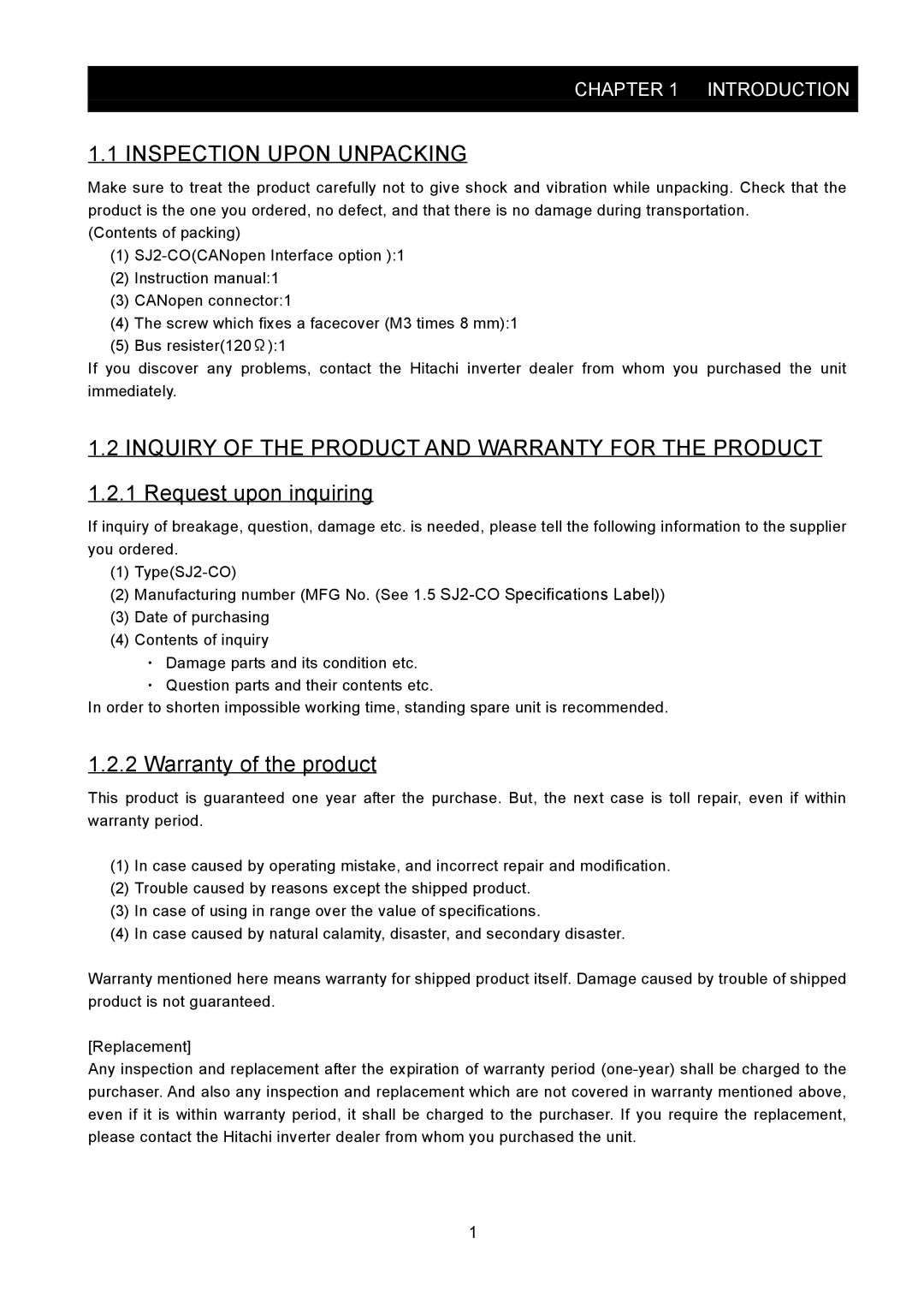 Hitachi SJ2-CO instruction manual Request upon inquiring, Warranty of the product 