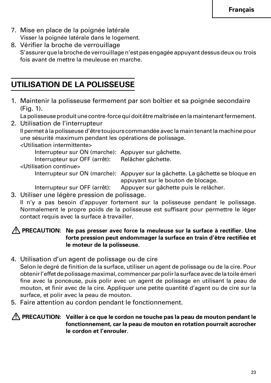 Hitachi SP 18SA instruction manual Utilisation DE LA Polisseuse 