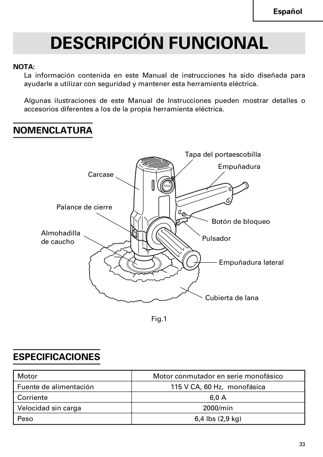 Hitachi SP 18SA instruction manual Descripción Funcional, Nomenclatura, Especificaciones 