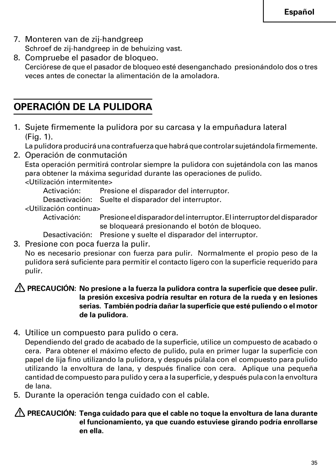 Hitachi SP 18SA instruction manual Operación DE LA Pulidora 