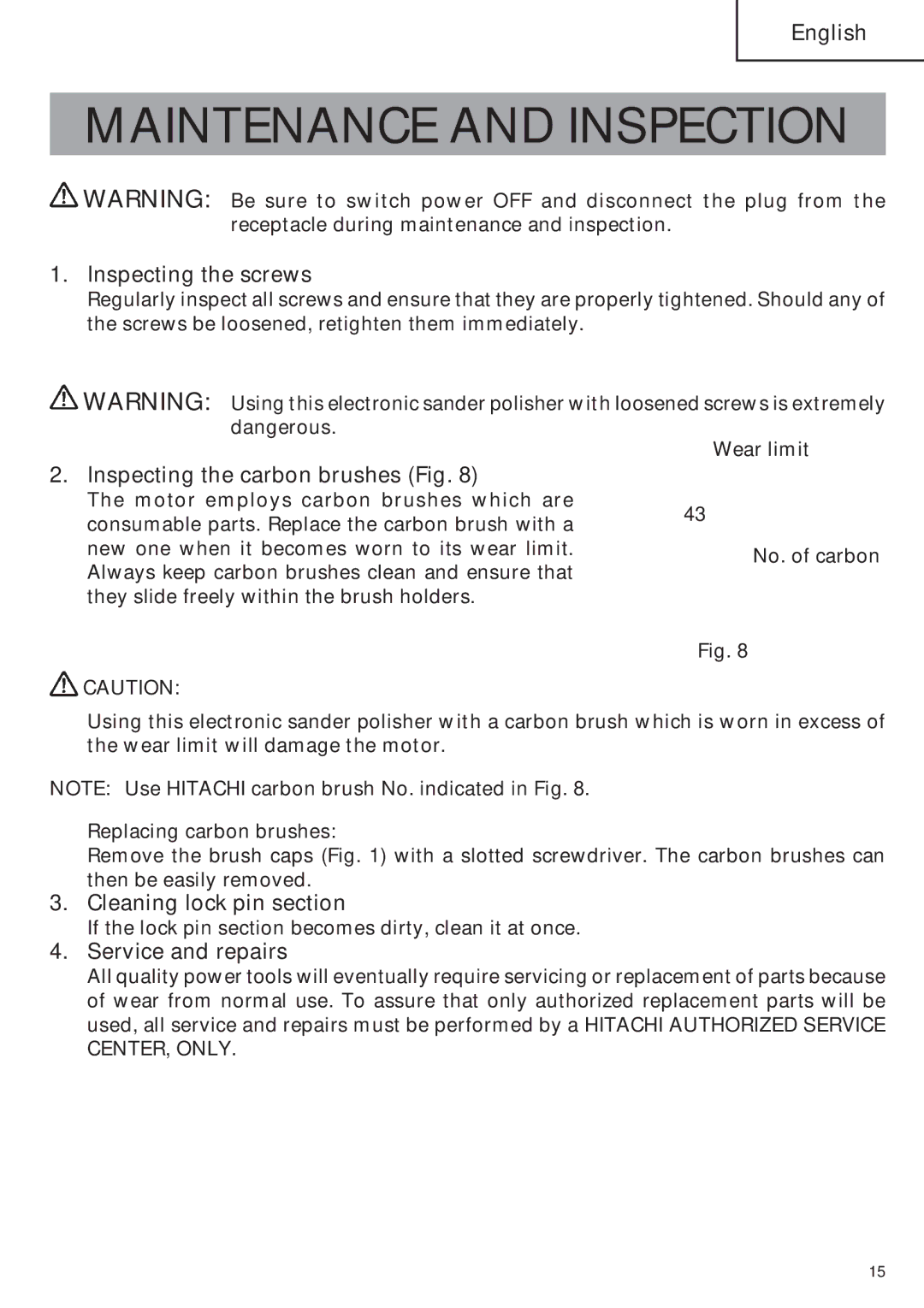 Hitachi SP18VA Maintenance and Inspection, Inspecting the screws, Inspecting the carbon brushes Fig, Service and repairs 