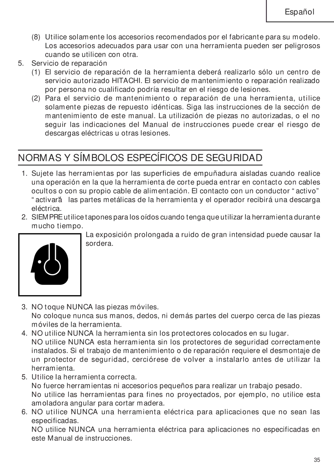 Hitachi SP18VA instruction manual Normas Y Símbolos Específicos DE Seguridad, No toque Nunca las piezas móviles 