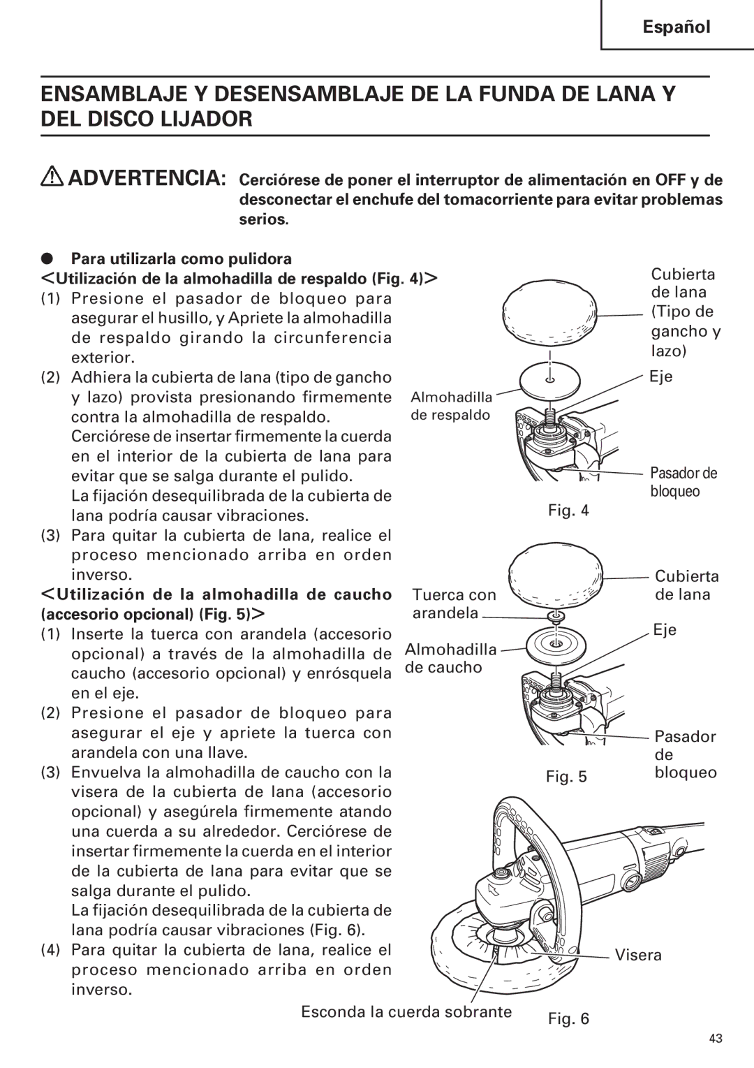 Hitachi SP18VA instruction manual Utilización de la almohadilla de caucho, Accesorio opcional Fig 