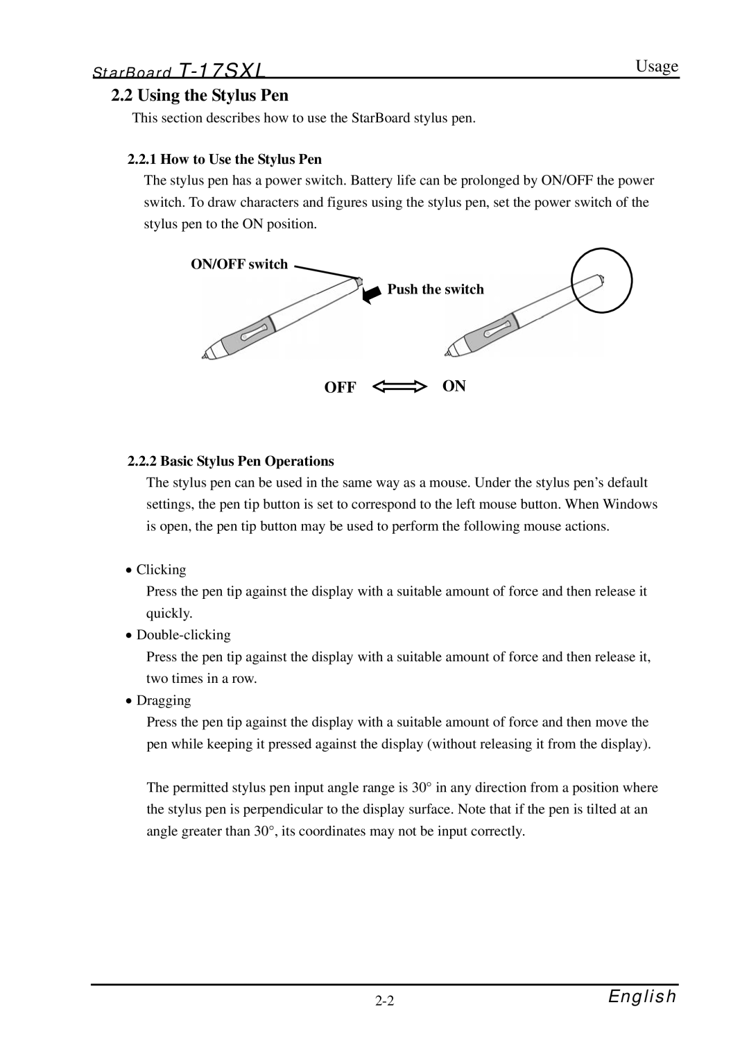 Hitachi starboard manual Using the Stylus Pen, How to Use the Stylus Pen, ON/OFF switch Push the switch 