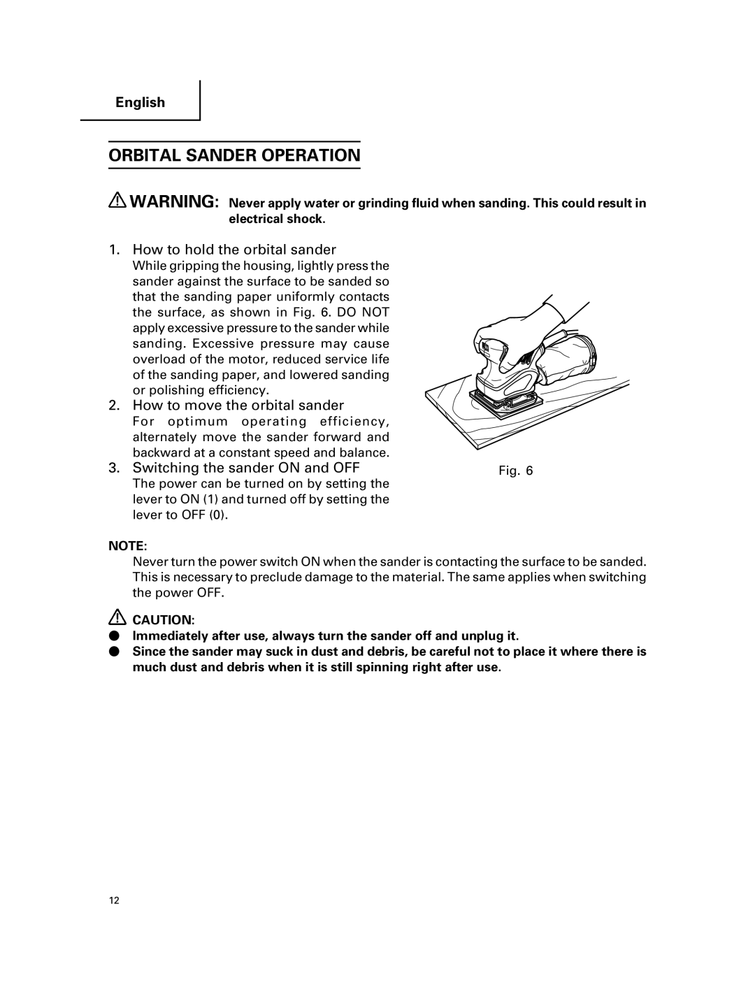 Hitachi SV 12SG instruction manual Orbital Sander Operation, How to hold the orbital sander, How to move the orbital sander 